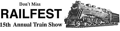 Don't Miss Railfest!