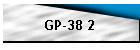 GP-38 2