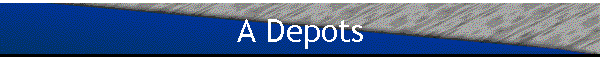 A Depots