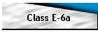 Class E-6a