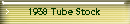1938 Tube Stock