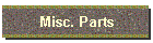 Misc. Parts