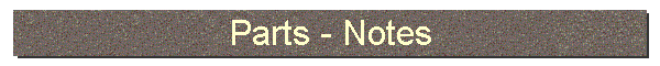 Parts - Notes