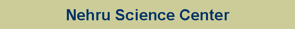 Nehru Science Center
