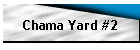 Chama Yard #2