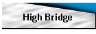 High Bridge