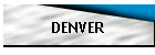 DENVER