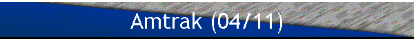 Amtrak (04/11)