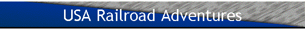 USA Railroad Adventures