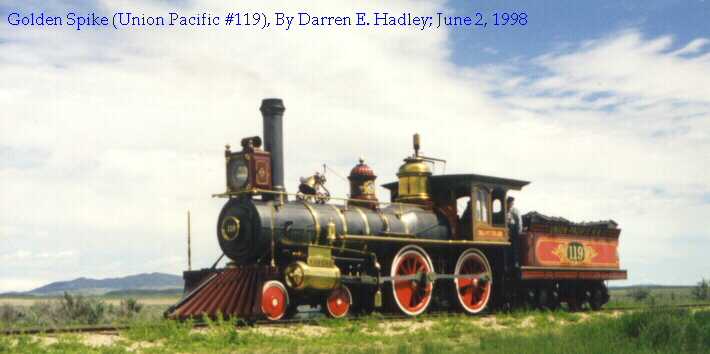 Golden Spike:  Union Pacific Steam Engine #119