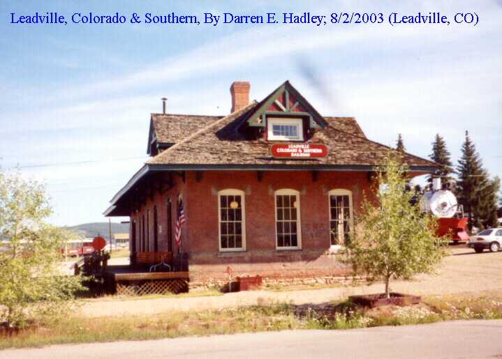 Leadville Colorado & Southern - Depot / Passenger Station