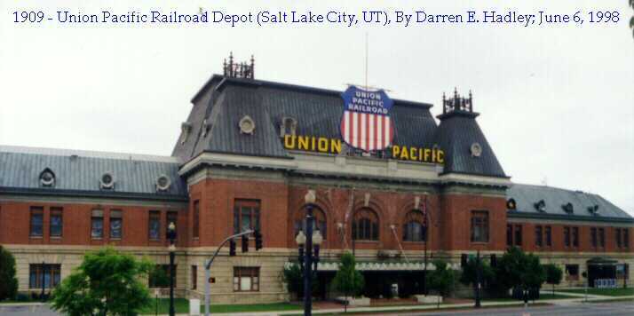 Salt Lake City - Union Pacific Railroad Passenger Station / Depot