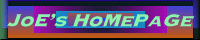 [Joe's Humble Hompage]