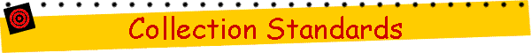 Collection Standards