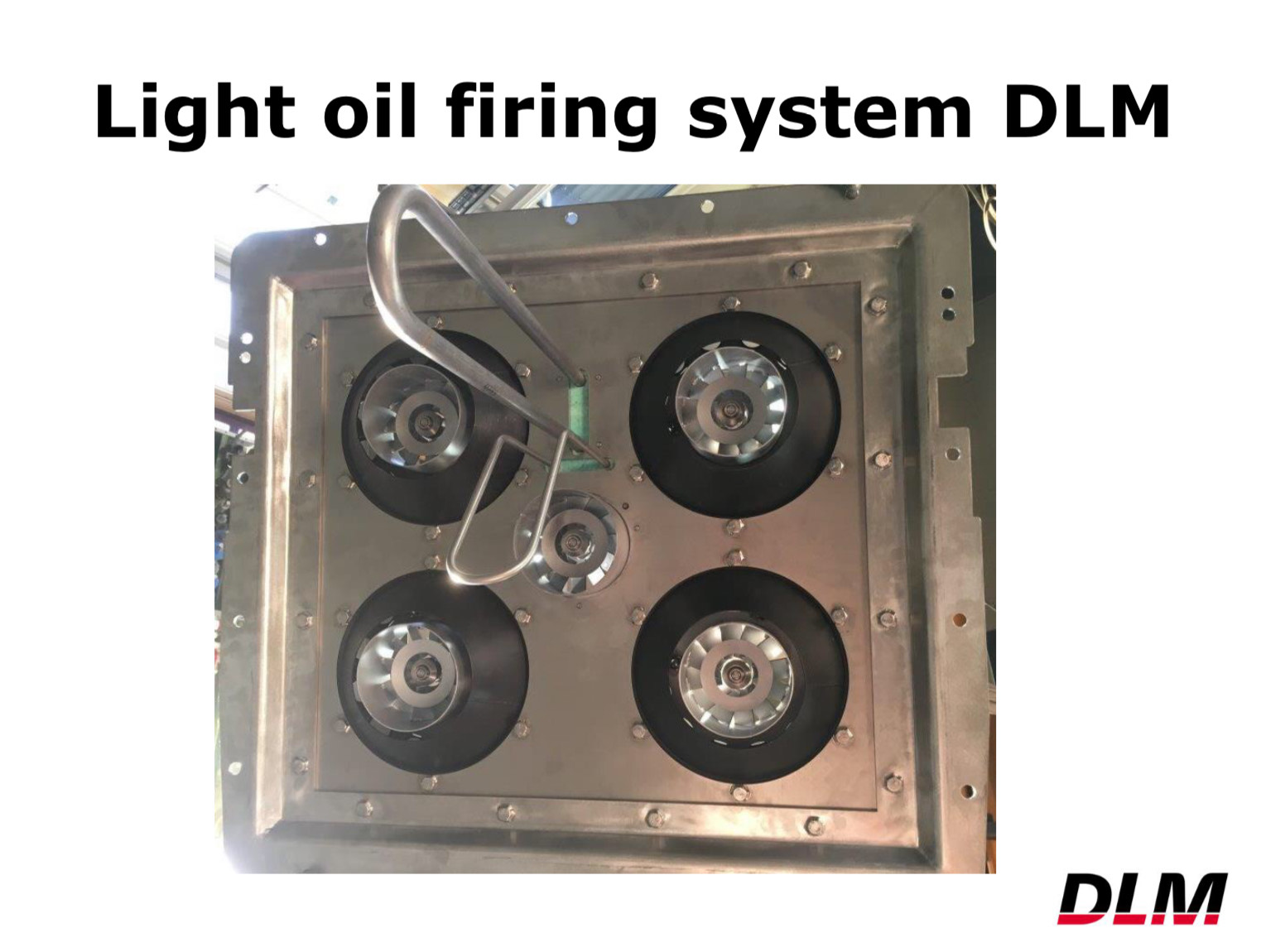 Sonvico DLM
                                Oil Burner System