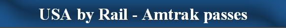 USA by Rail - Amtrak passes